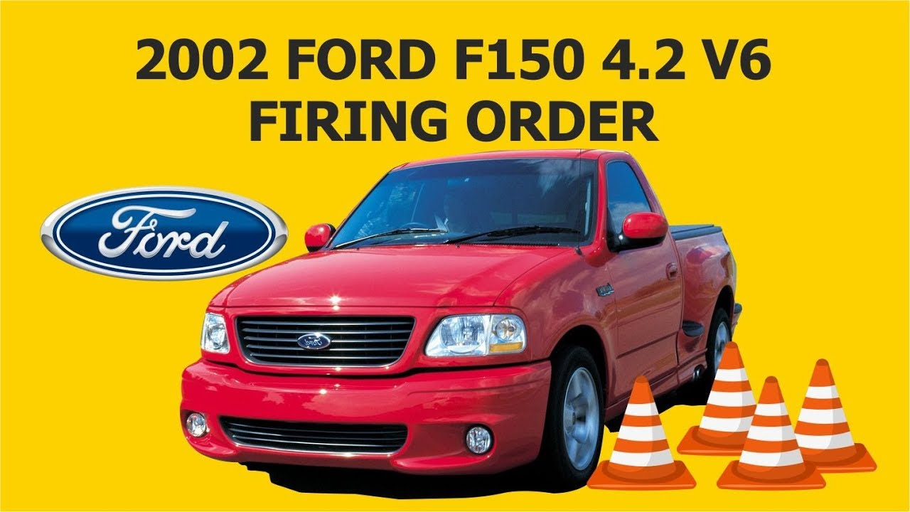 2002 Ford F150 4.2 V6 Firing Order - Youtube