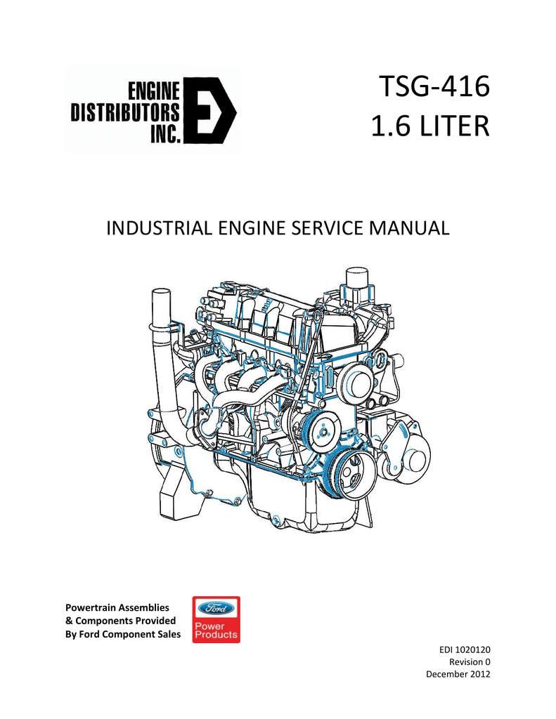 Tsg416 Service Manual Rev0 - Edi Ford Industrial Engine