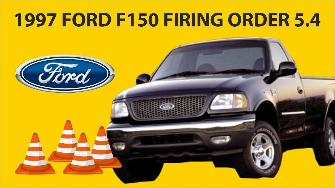 1997 Ford F150 Firing Order 5.4 - Youtube