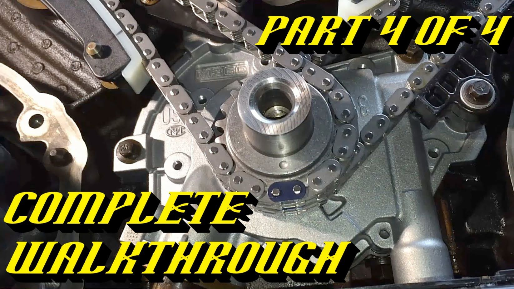 Ford 5.4L 3V Engine Timing Chain Kit Replacement Pt 4 Of 4