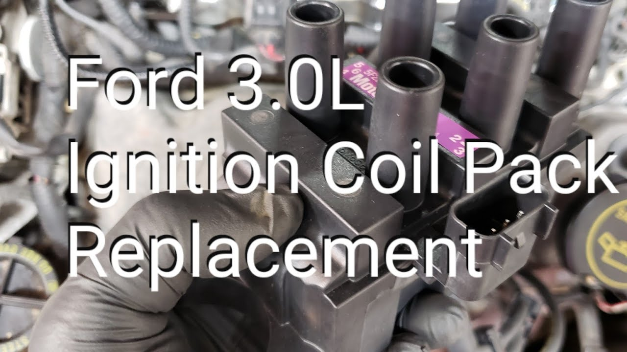 Ford 3.0L Ignition Coil Pack Replacement