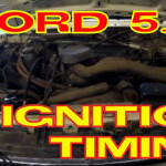 Ford 5.8L / 5.0L Windsor Ignition Timing